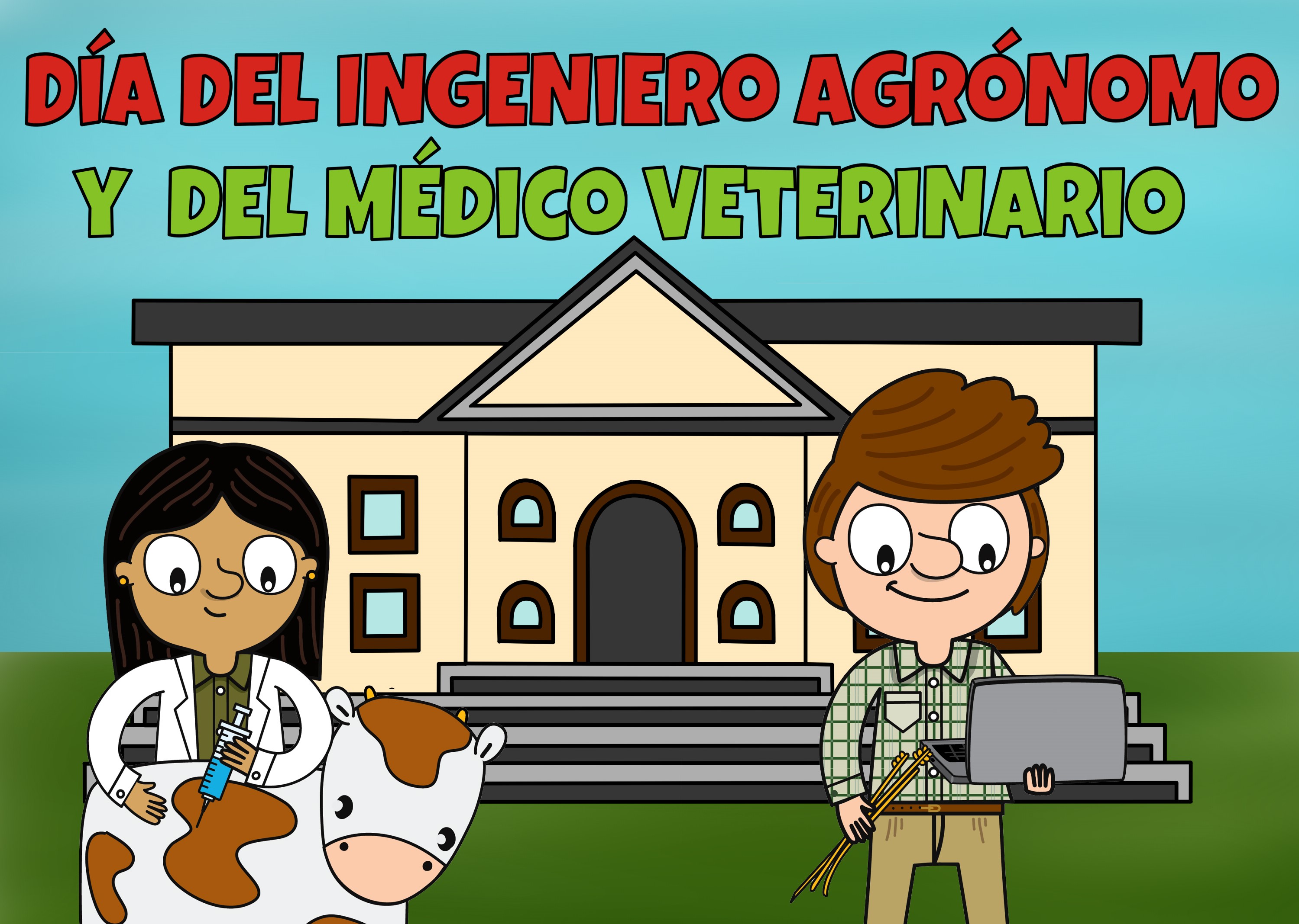 HOY SE CELEBRA EL DÍA DEL INGENIERO AGRÓNOMO Y DEL MÉDICO VETERINARIO